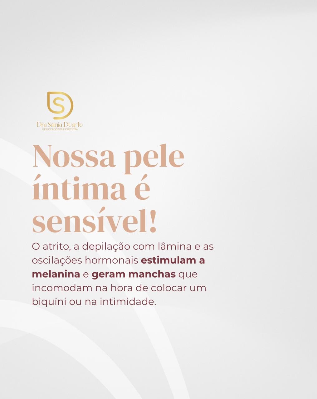 Manchas na região íntima te incomodam?