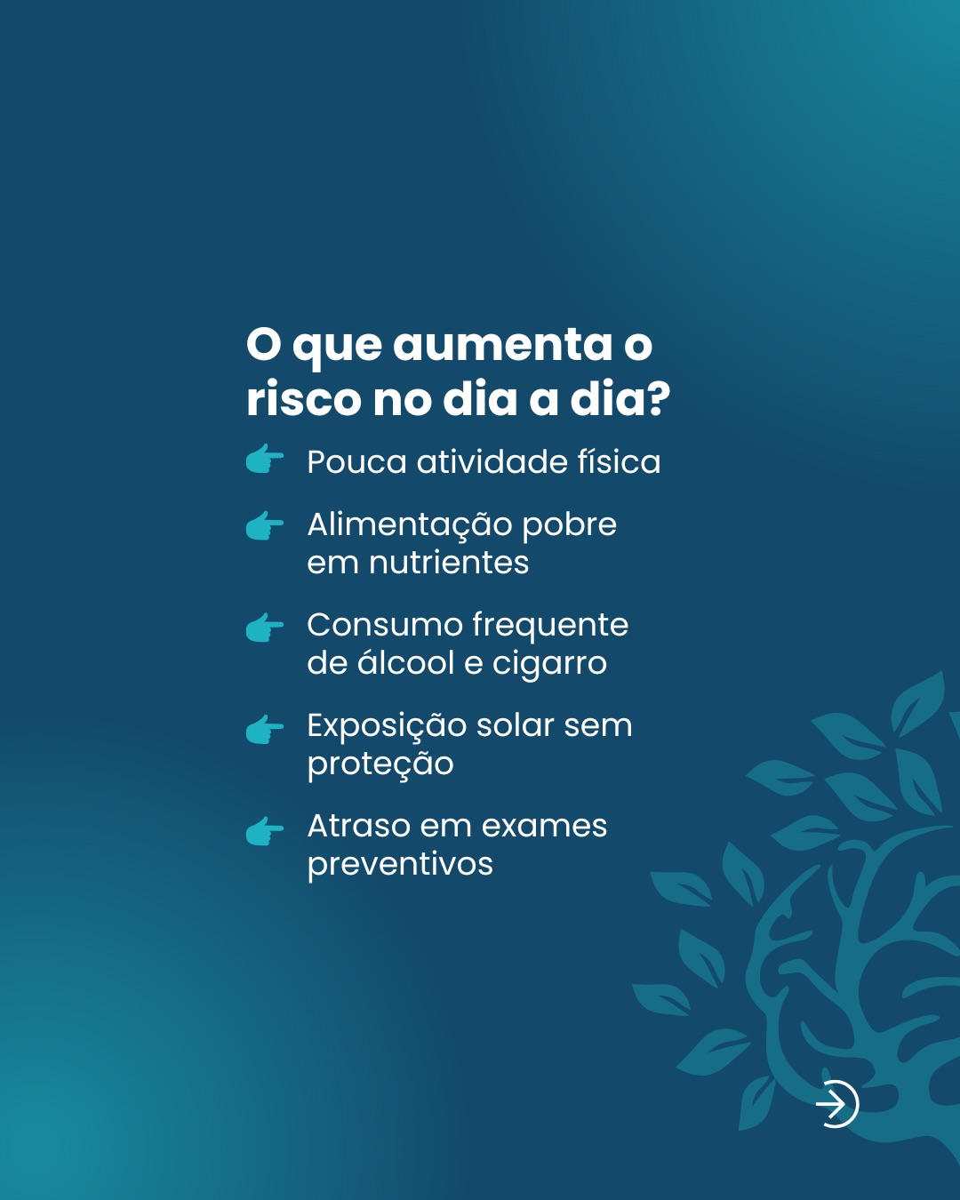 Seu estilo de vida contribui ou reduz as chances de câncer? Vale refletir.