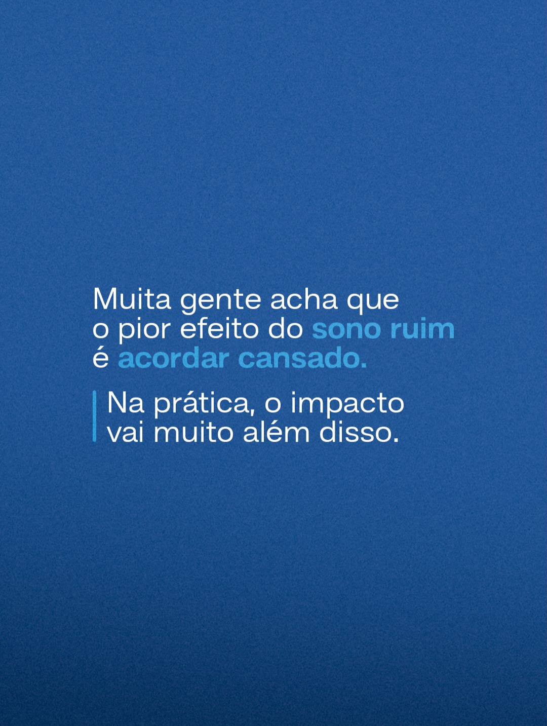 Dormir mal é apenas cansaço… ou pode impactar sua saúde de verdade?