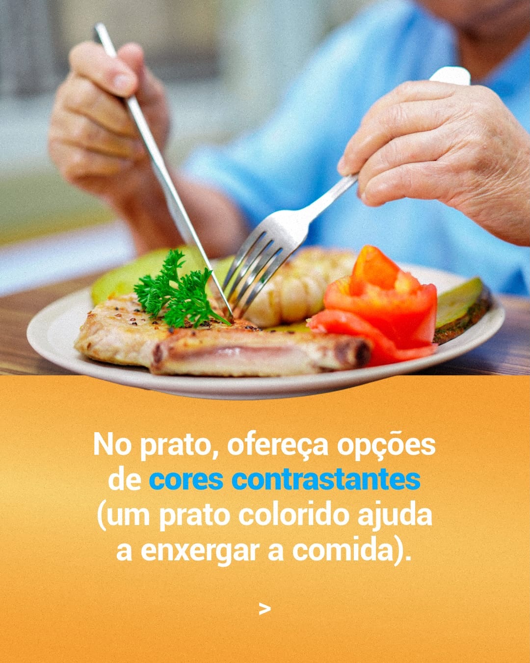 Como garantir uma refeição tranquila para o idoso com Alzheimer