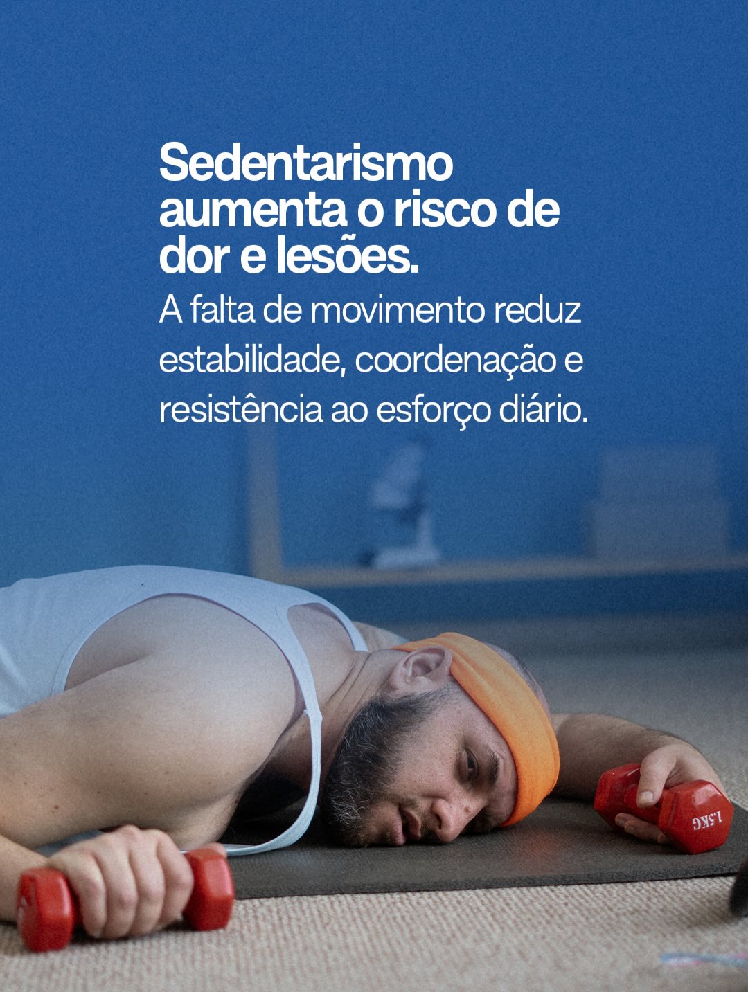 É verdade que o sedentarismo enfraquece as articulações?