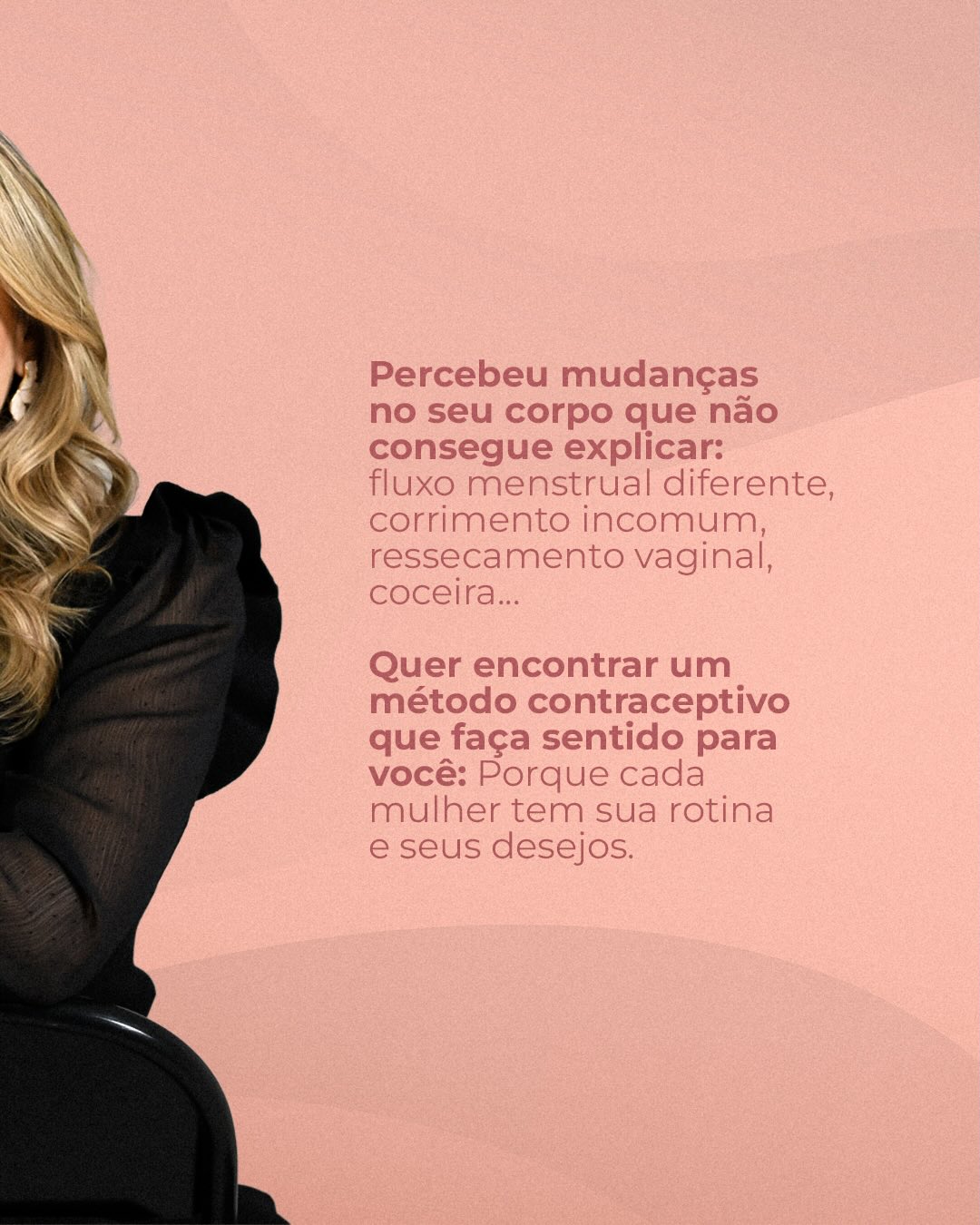 Consulta ginecológica não é só para quando tem problema.