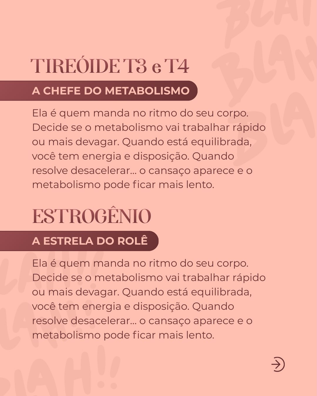 Então, bora cuidar delas com carinho? Porque quando suas amigas hormonais estão de boas, você também está!