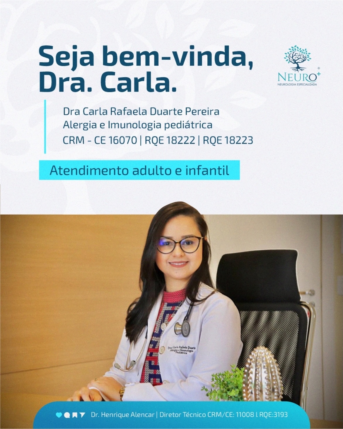 Temos uma novidade na equipe da Clínica Neuro+.
