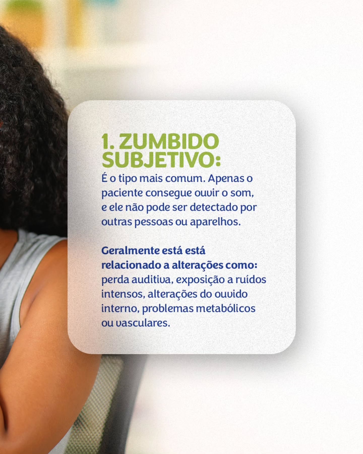 Quais são os tipo de zumbido