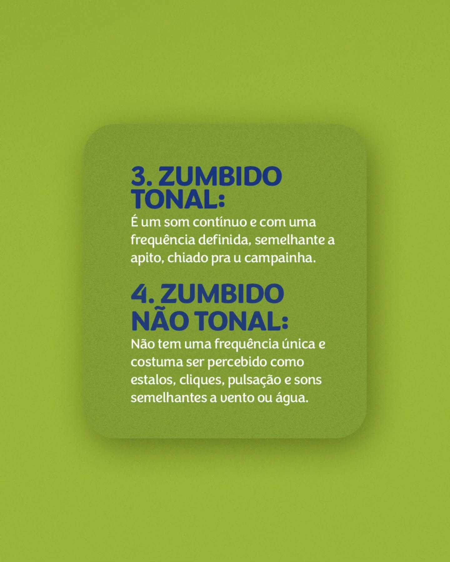 Quais são os tipo de zumbido