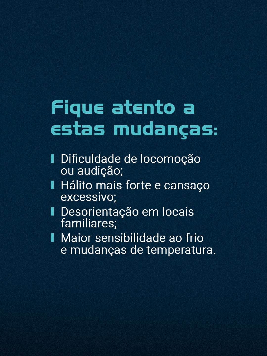 A velhice não deve ser encarada com medo, mas com um novo olhar de cuidado.
