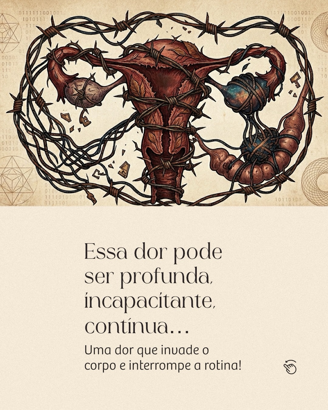Essa dor não é uma cólica comum.