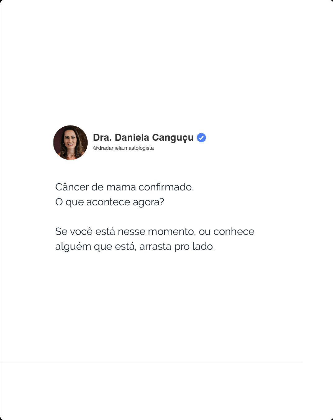 O diagnóstico confirmado não é o fim. É o começo de um plano.