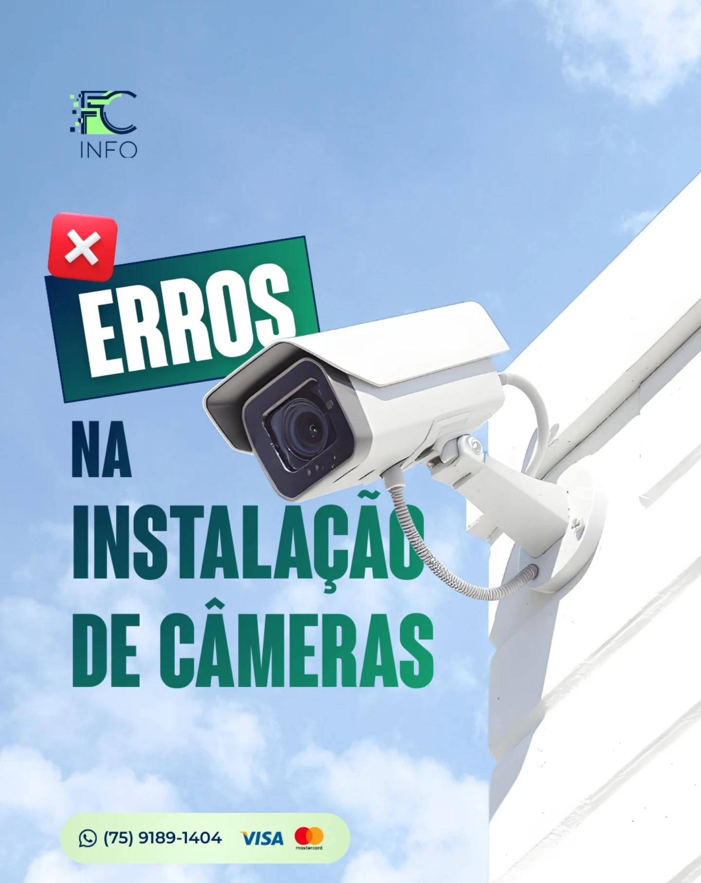 Erros na instalação das câmeras
