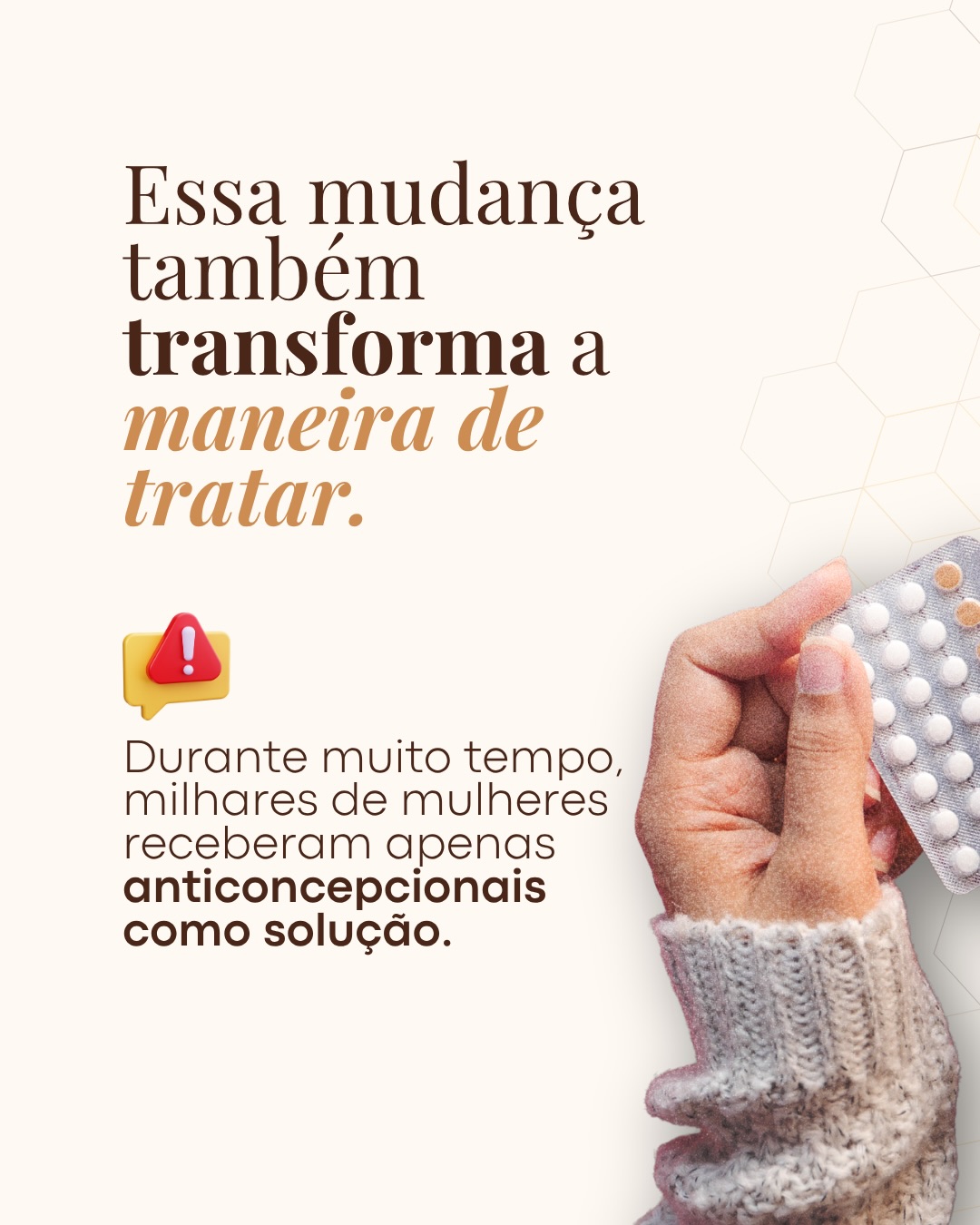 O cuidado feminino deve ser conduzido: com profundidade, estratégia e personalização.