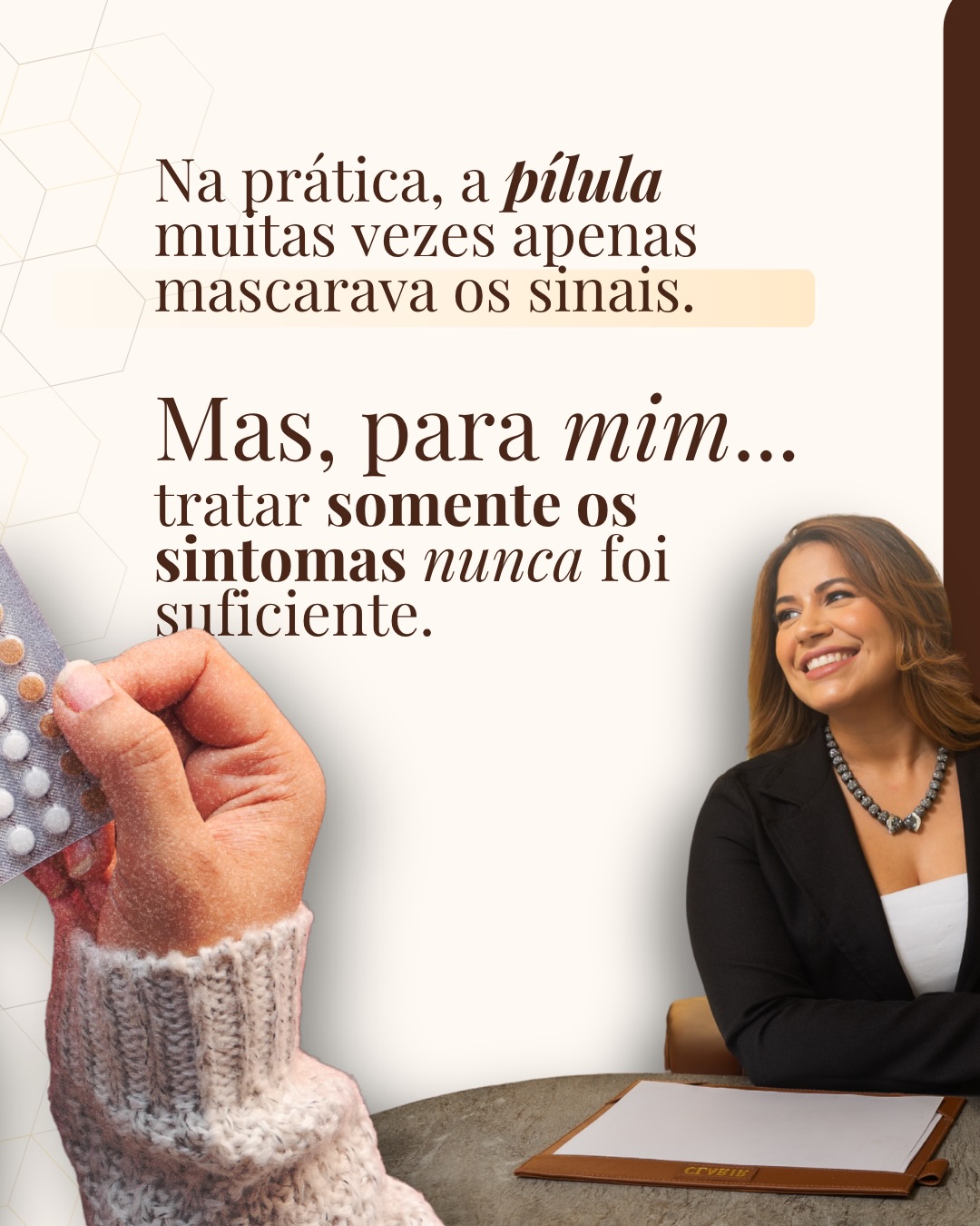 O cuidado feminino deve ser conduzido: com profundidade, estratégia e personalização.