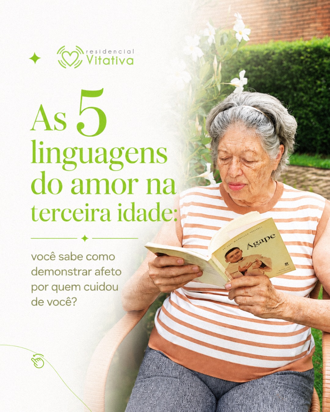 Você sabe como demonstrar afeto por quem passou a vida inteira cuidando de você?