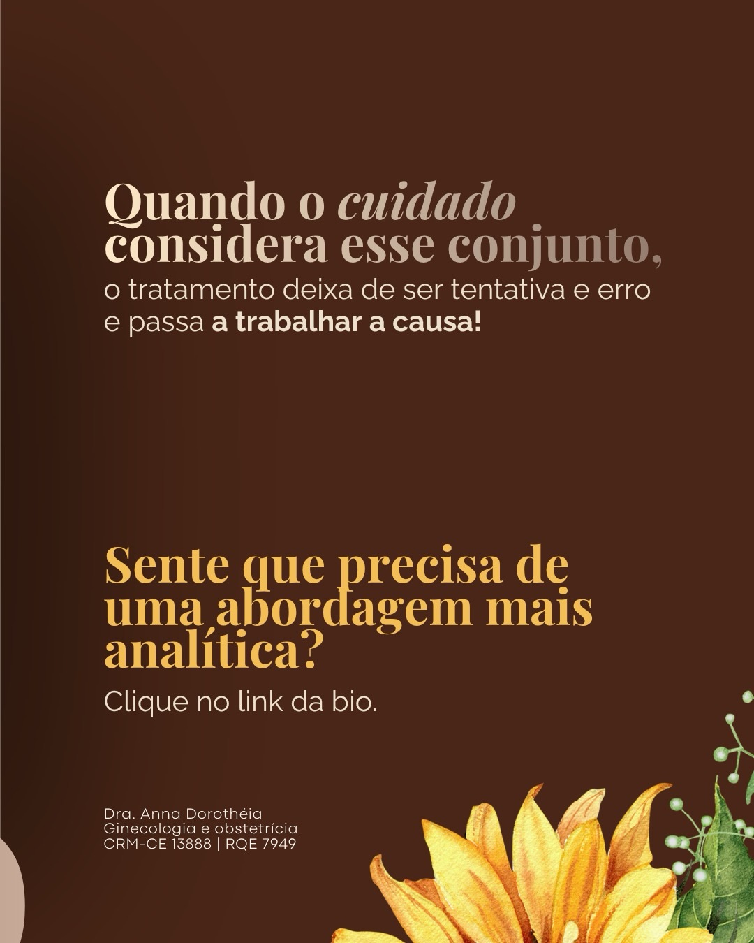  Cada mulher tem uma história única. E é exatamente por isso que o tratamento também precisa ser individualizado.