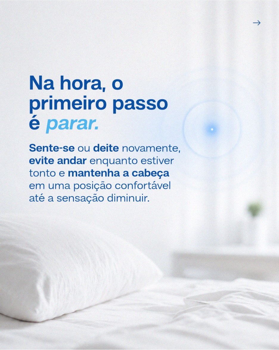 Levantou rápido da cama e sentiu tontura ou como se o mundo tivesse girado?