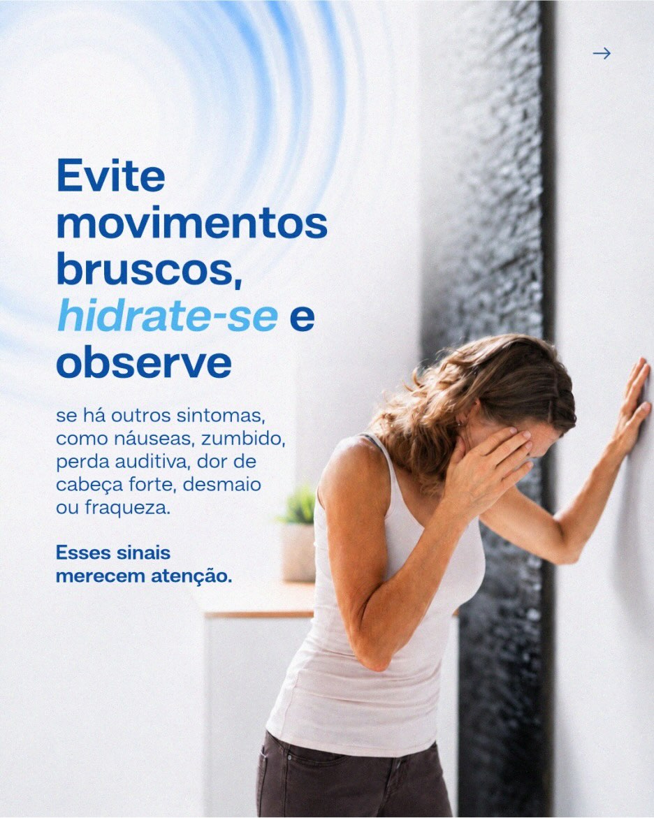 Levantou rápido da cama e sentiu tontura ou como se o mundo tivesse girado?