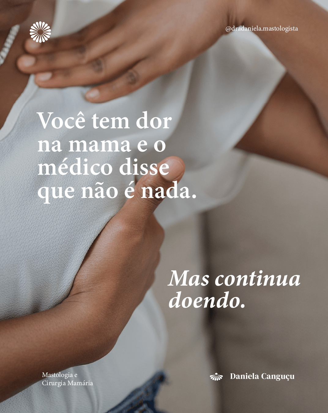 Dor na mama raramente é sinal de câncer.