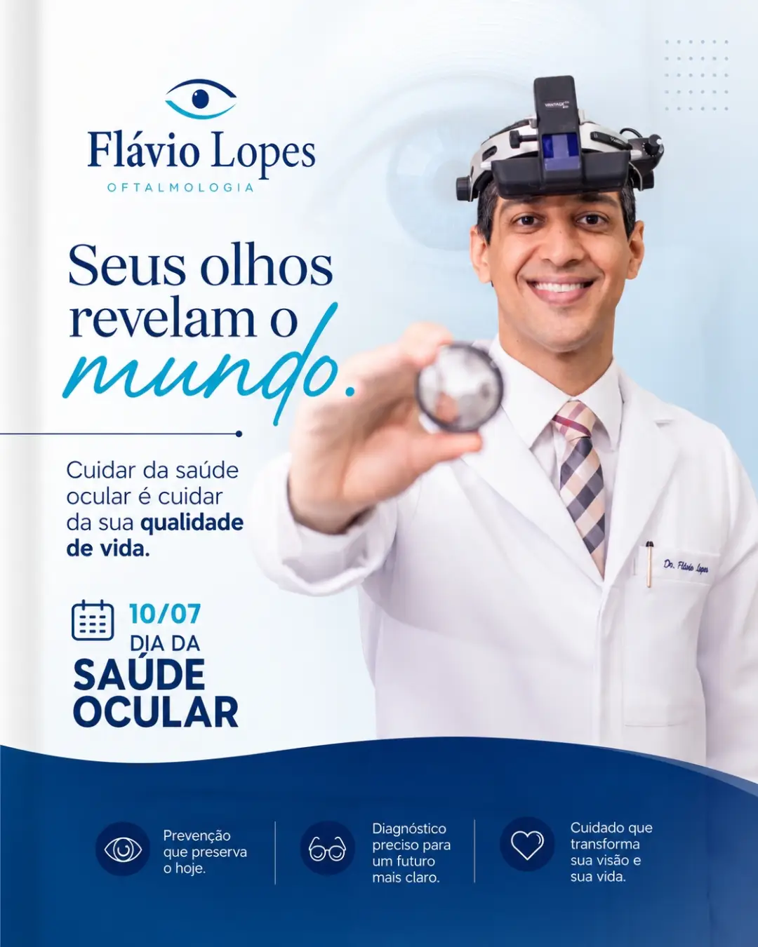 10 de Julho | Dia da Saúde Ocular