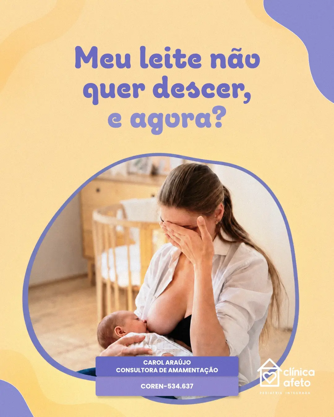 Meu leite não quer descer e agora?