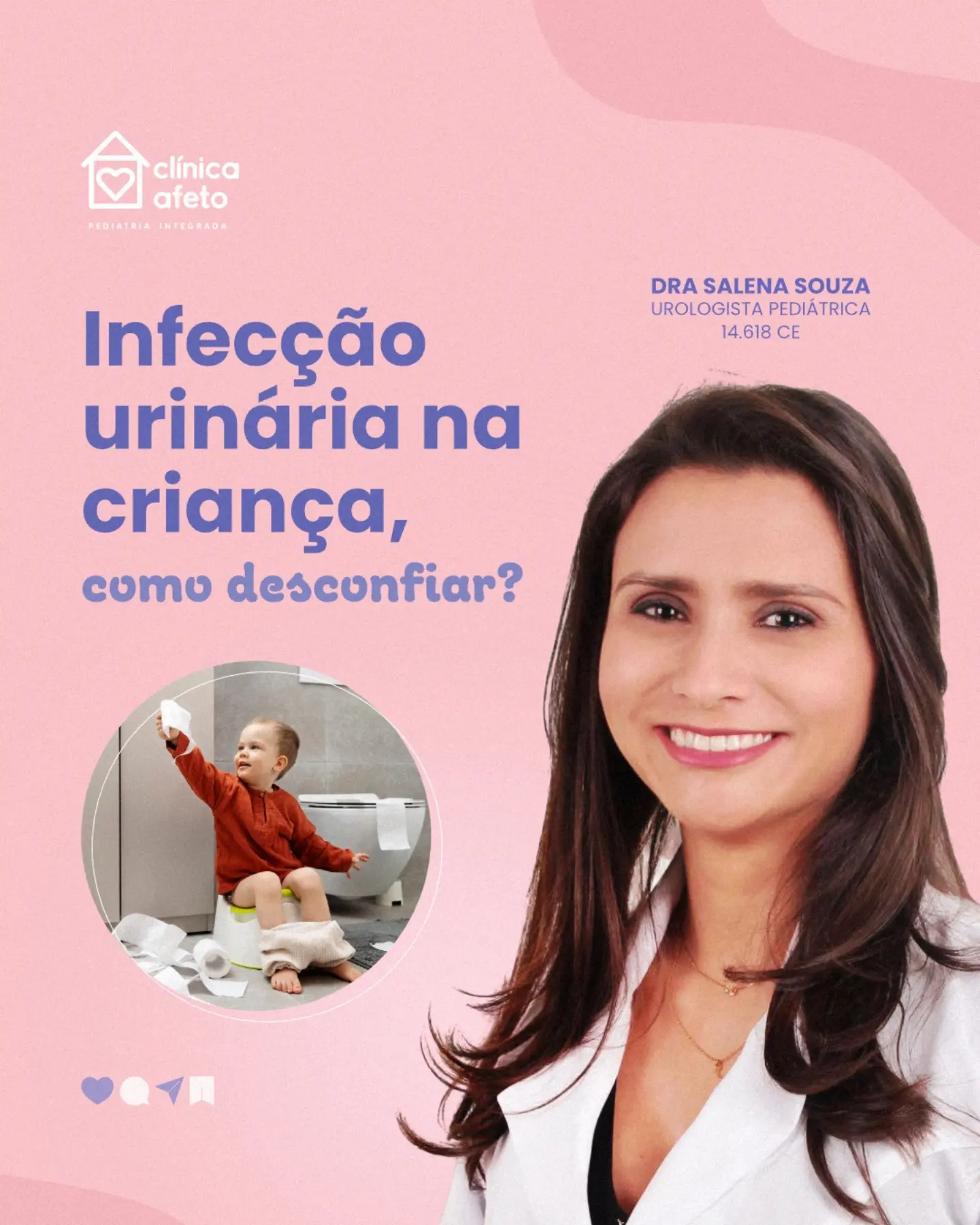Agende uma consulta com a Dra. Salena Souza, Urologista Pediátrica na Clínica Afeto!