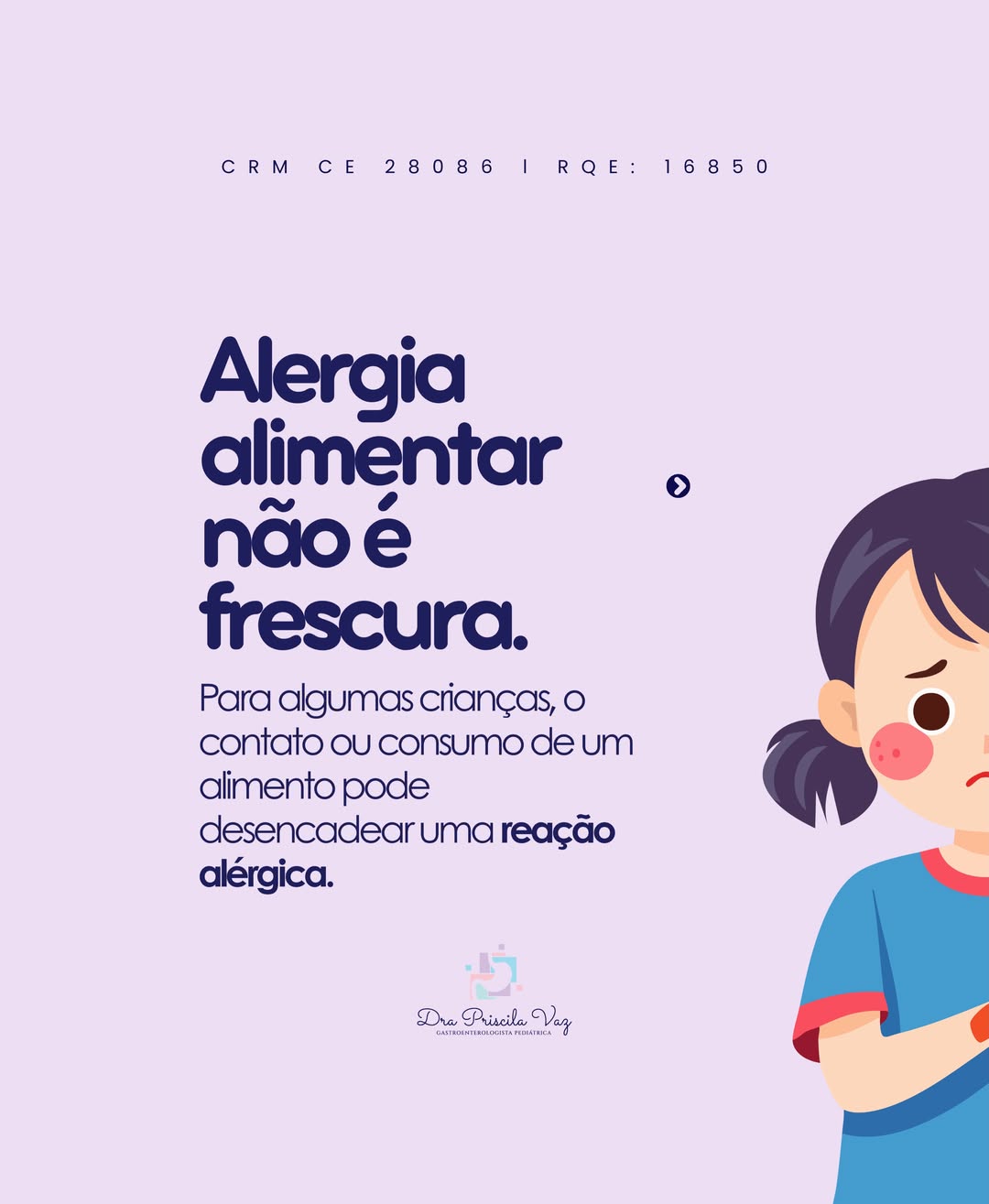 Cada criança precisa ter um plano de cuidados adequado à sua condição.