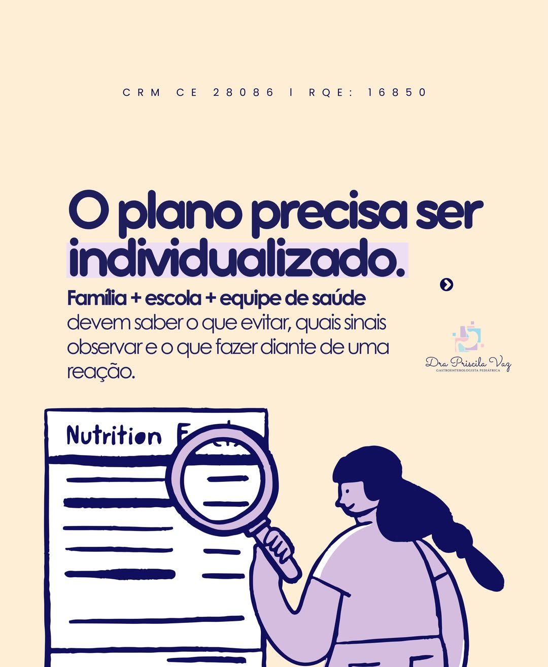 Cada criança precisa ter um plano de cuidados adequado à sua condição.