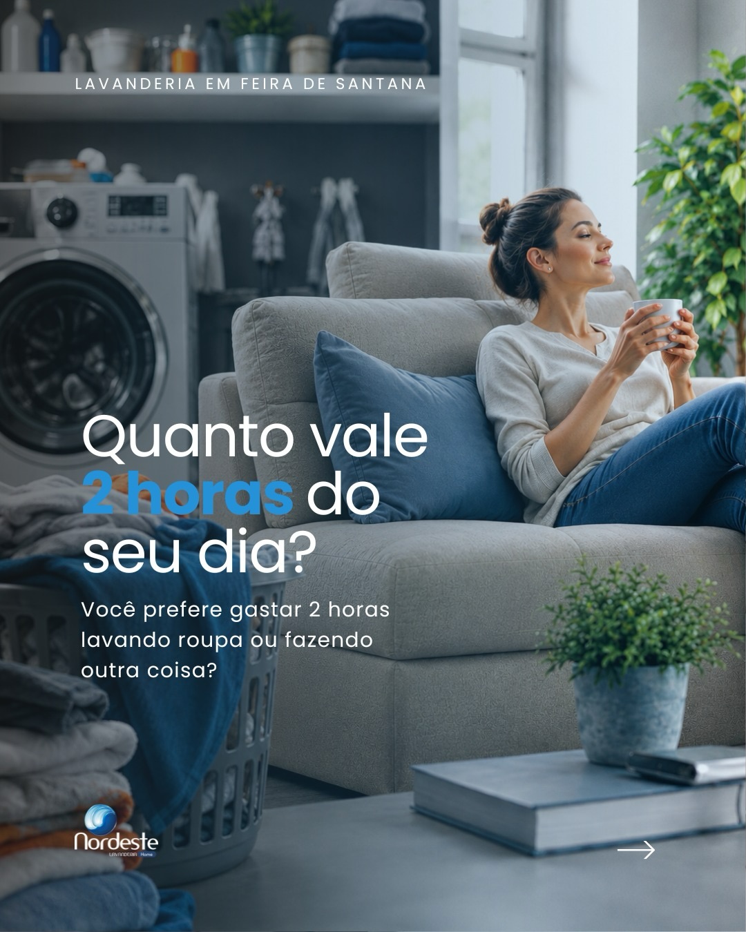 Deixe a roupa com a Nordeste Lavanderia e ganhe mais praticidade na sua rotina.