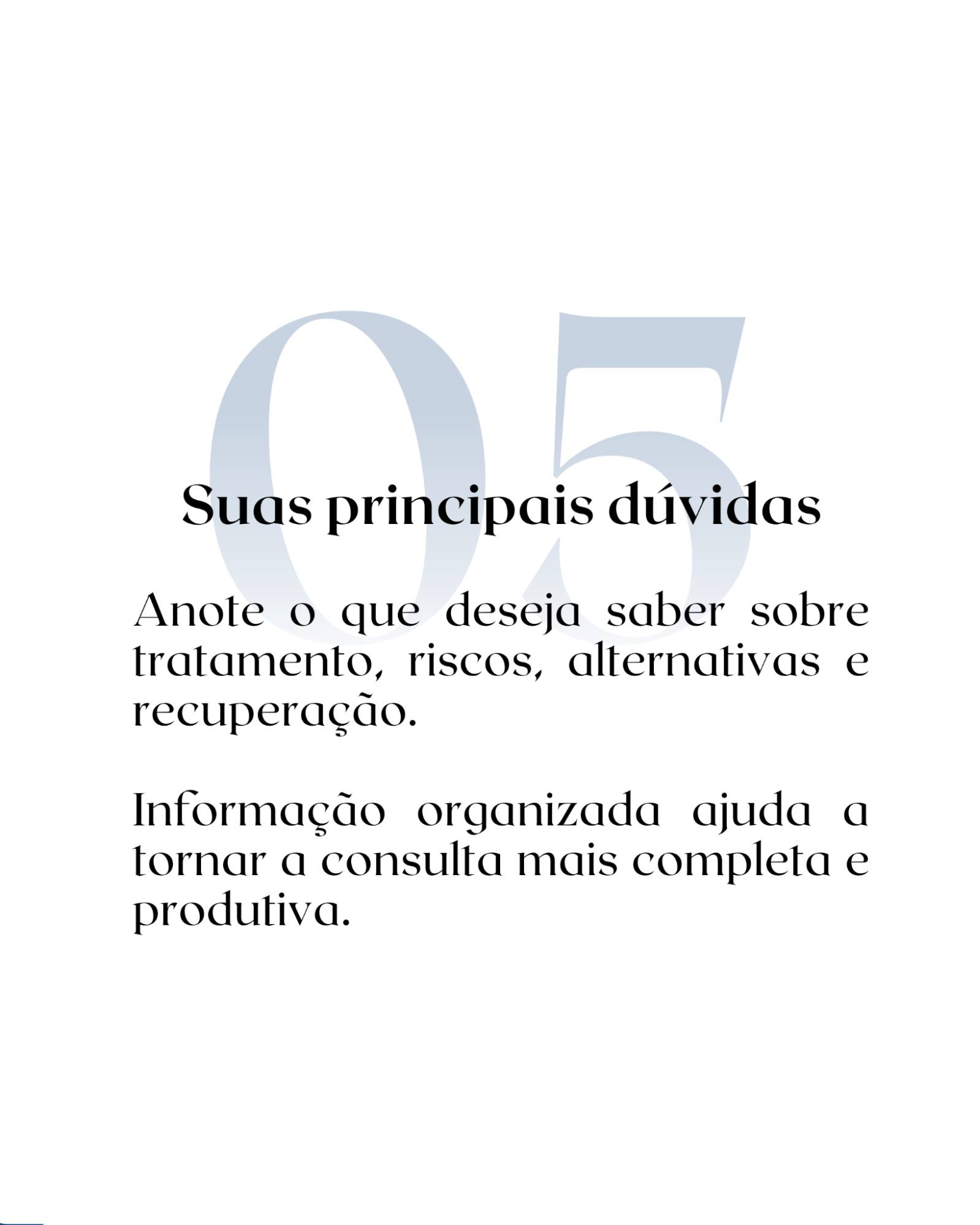 Você já saiu de uma consulta lembrando de uma pergunta importante que esqueceu de fazer?