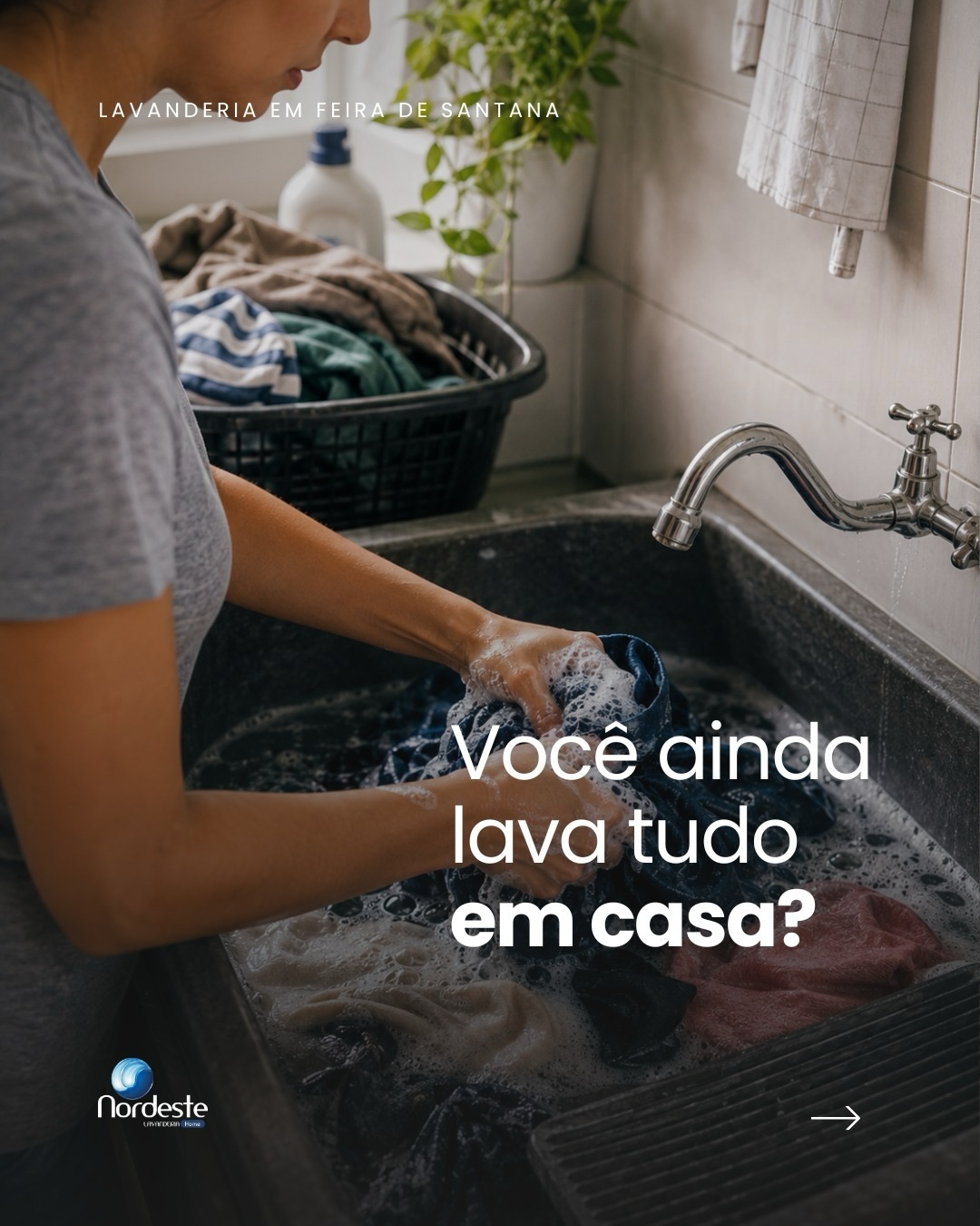 Você ainda lava roupa em casa?