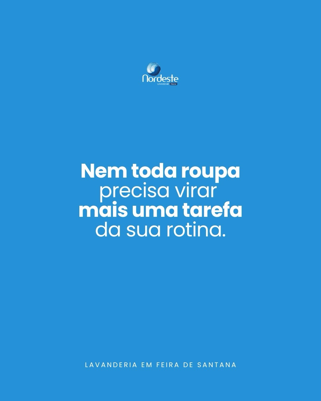 Você ainda lava roupa em casa?