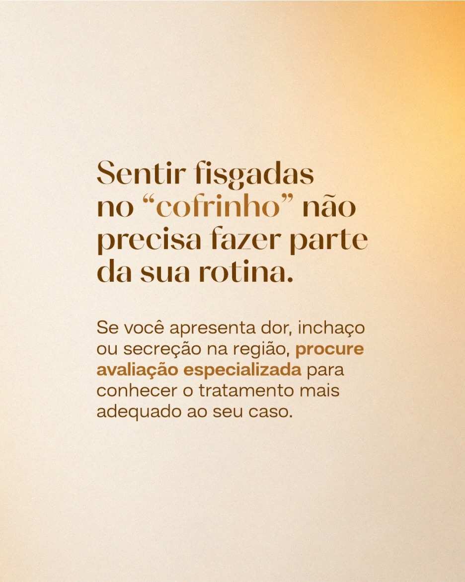 Você sente dor no “cofrinho” e está tentando ignorar?