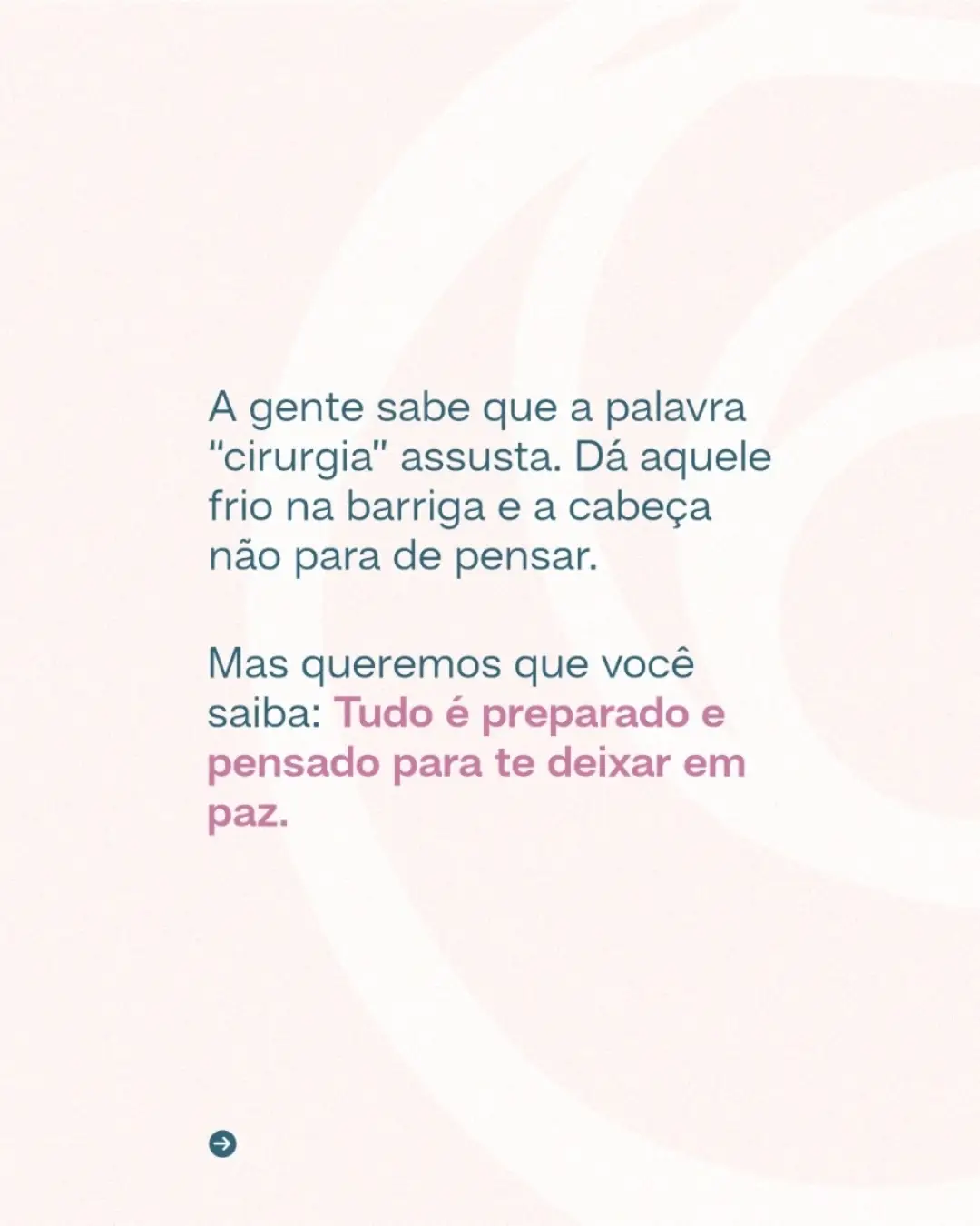 Sabe o que tem por trás de cada cirurgia por aqui?
