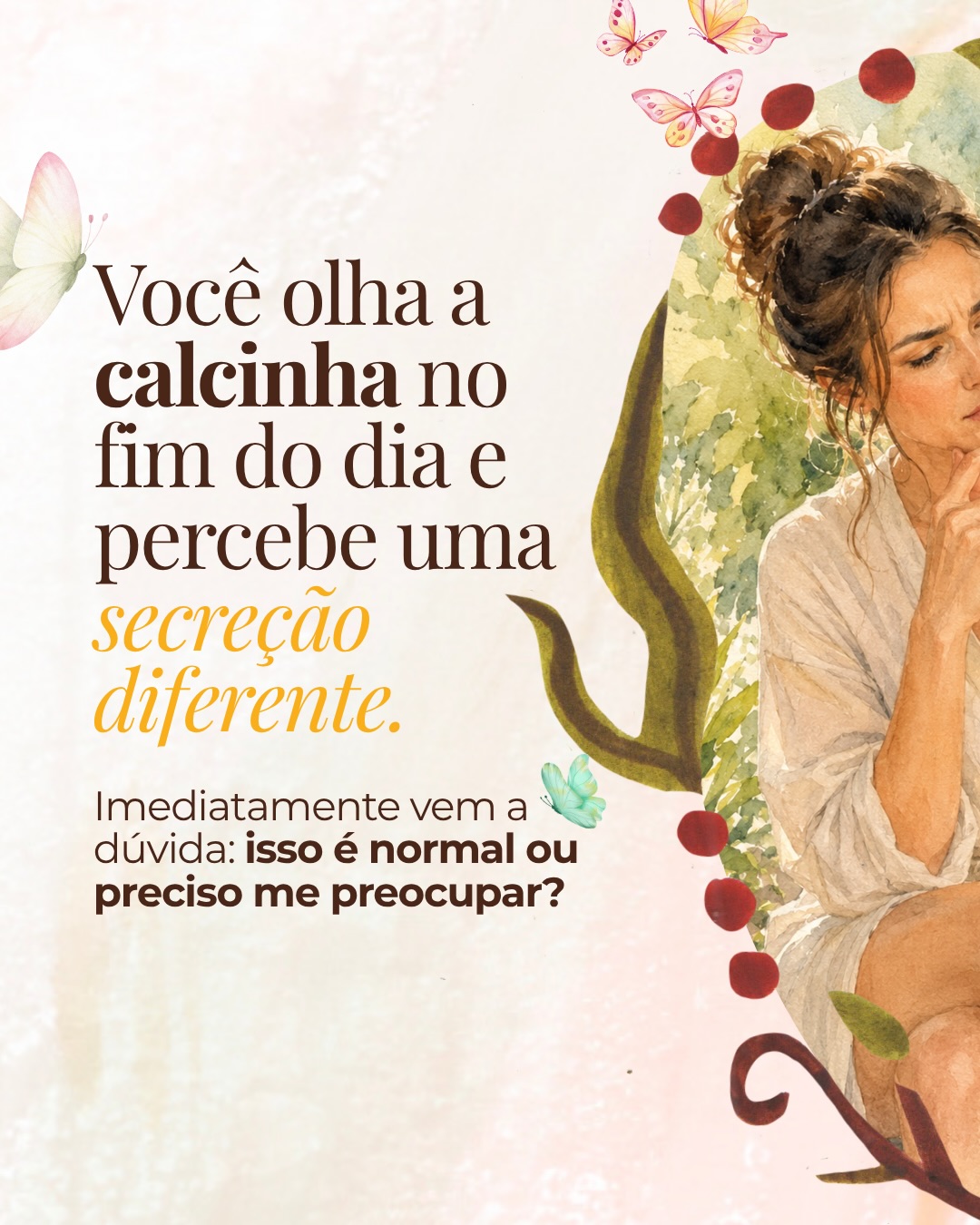 Seu guia definitivo das secreções íntimas