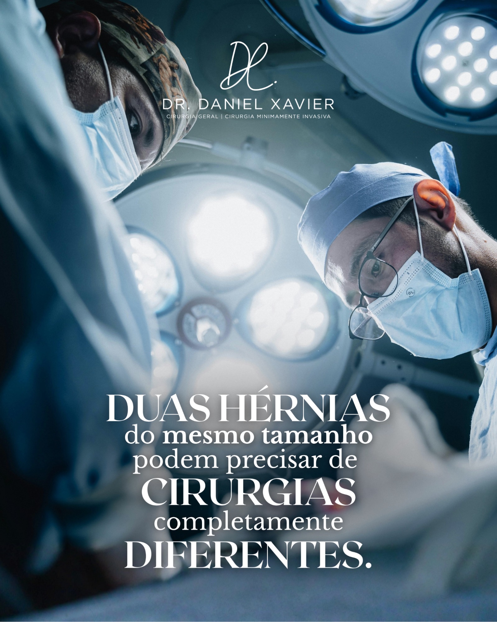 Por isso, não existe uma cirurgia de hérnia “padrão” para todos.