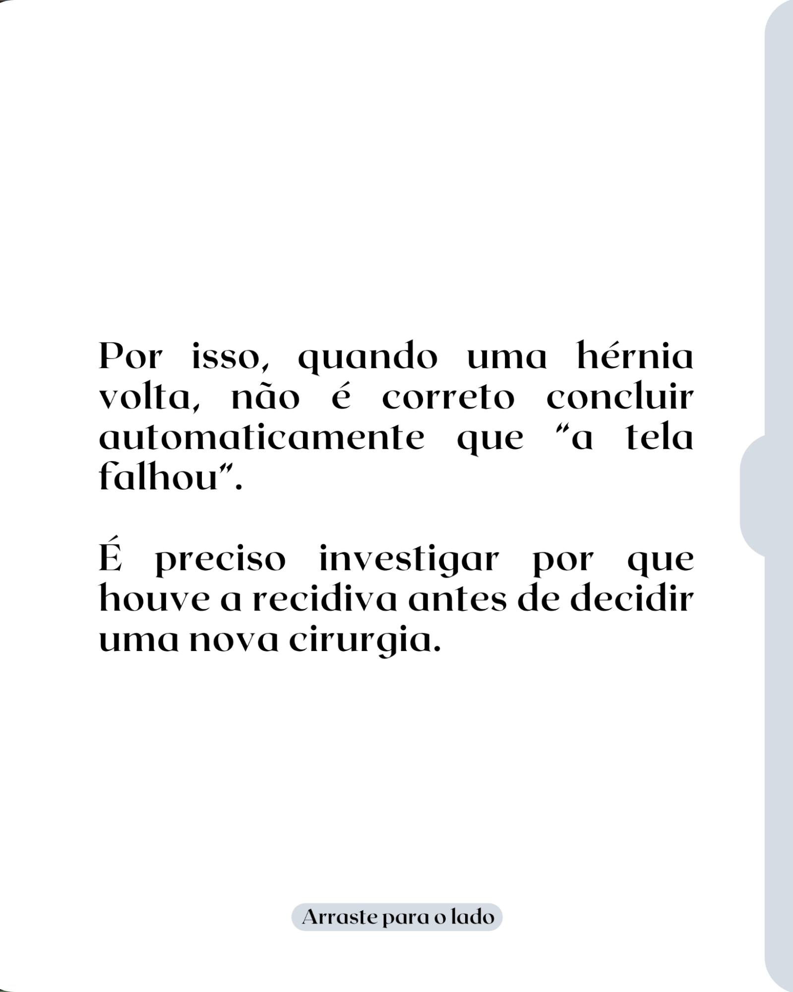 Quando uma hérnia volta, foi a tela que falhou?
