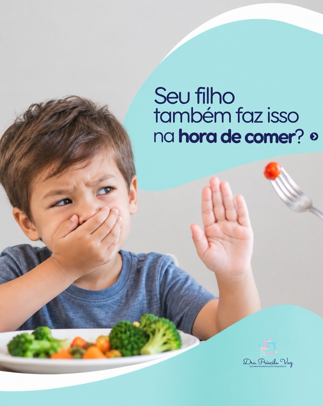 Seu filho também se recusa a fazer as refeições?