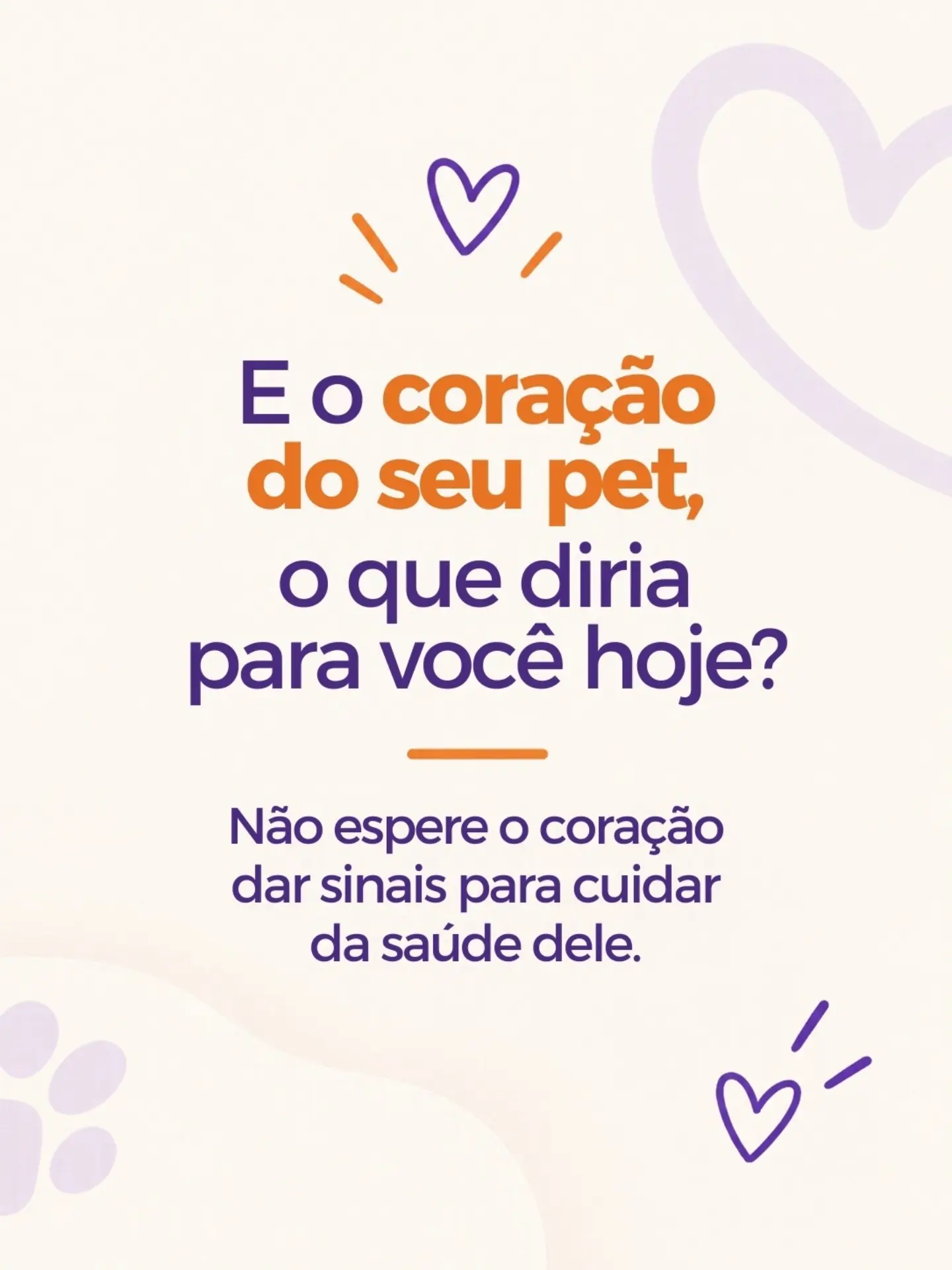 Se o seu pet pudesse me mandar um WhatsApp hoje, o que será que ele diria?
