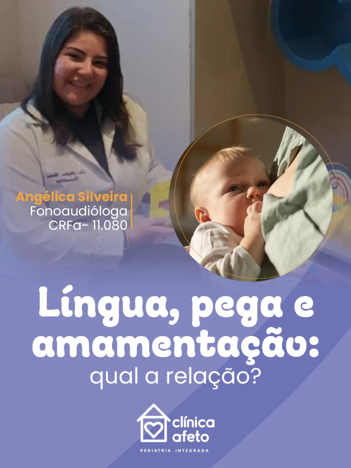 Na Clínica Afeto, conte com Angélica Silveira, Fonoaudióloga, para uma avaliação individualizada!