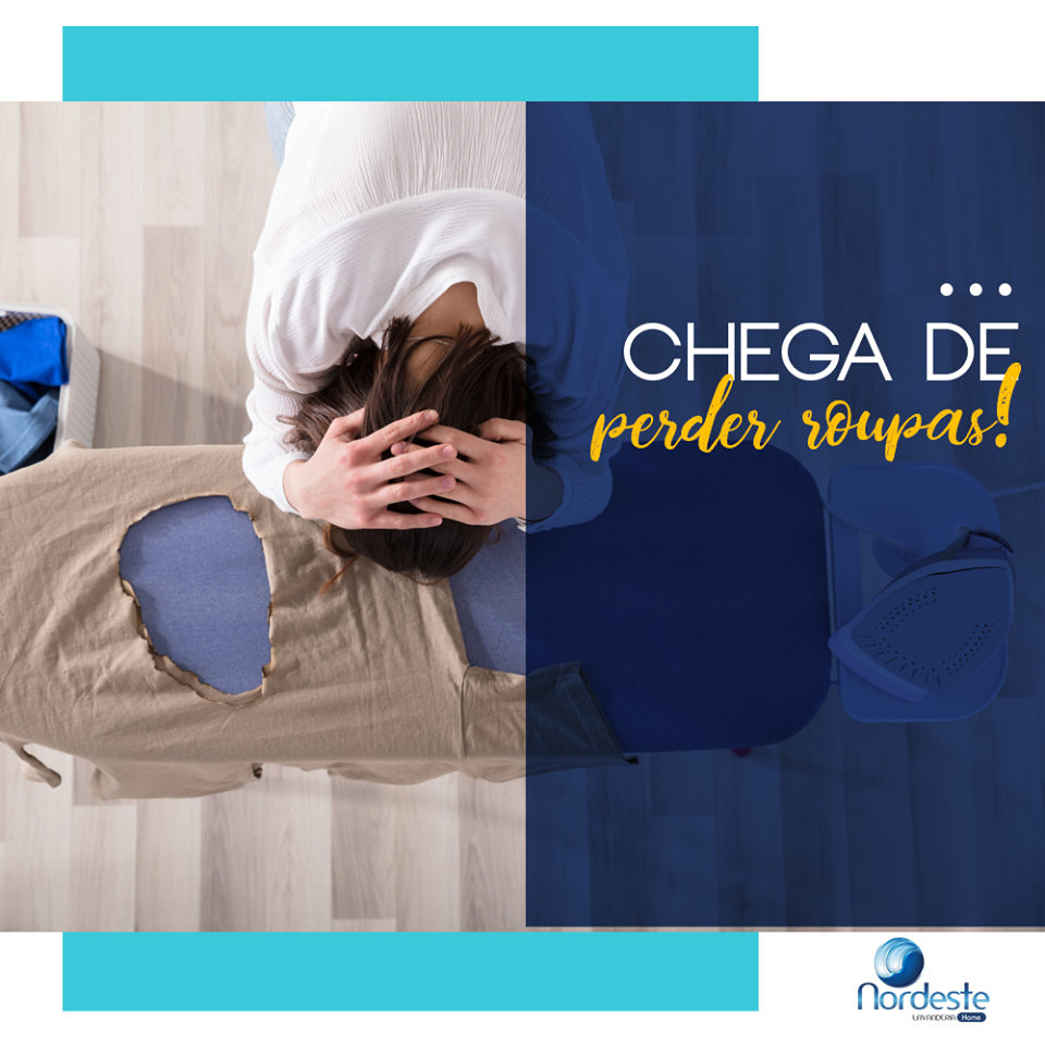 Não queime mas suas roupas,procure a Nordeste Lavanderia e resolva seu problema!