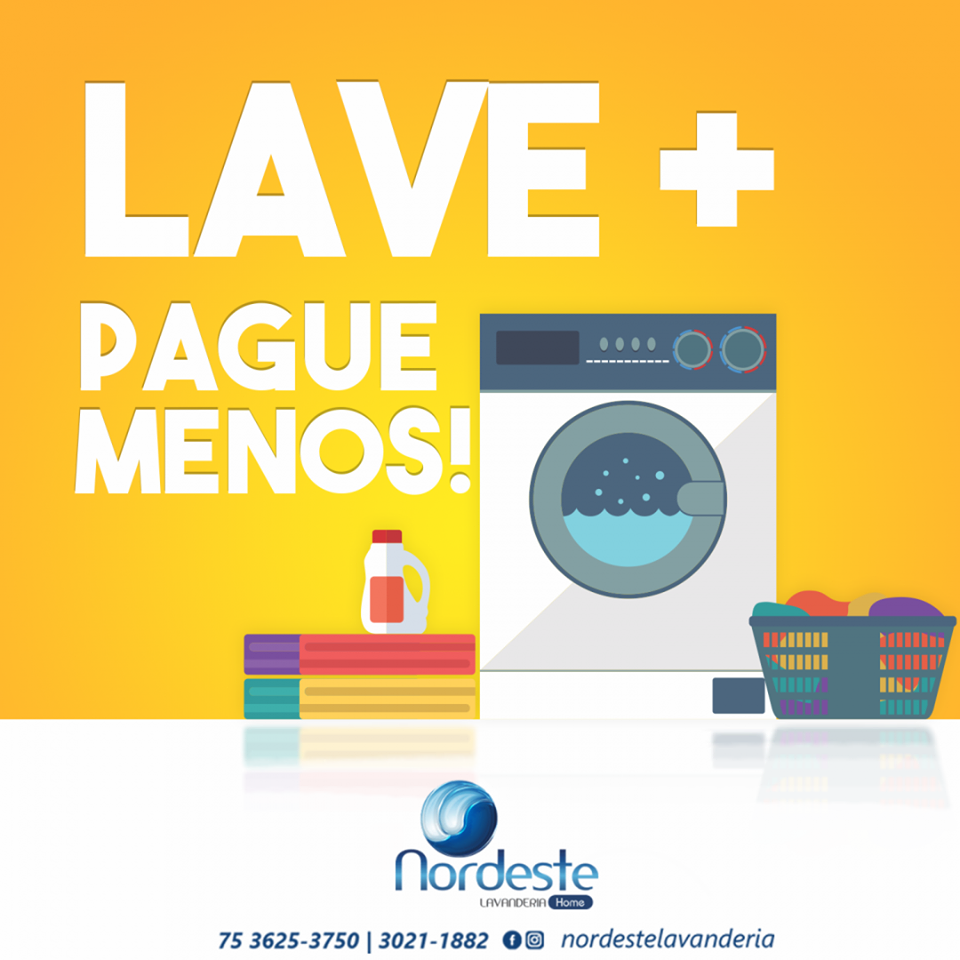 Aqui na Nordeste Lavanderia você sempre sai ganhando!