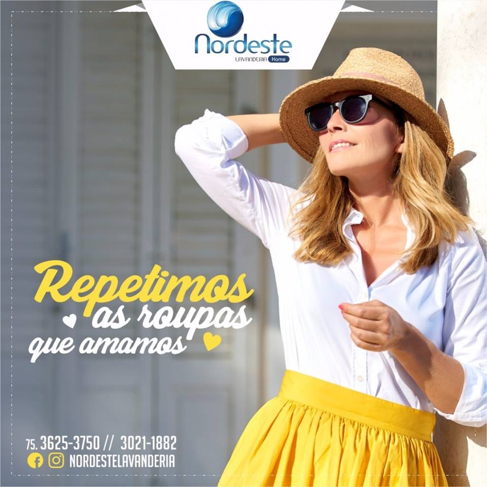 A Nordeste cuida com carinho da sua  roupa!