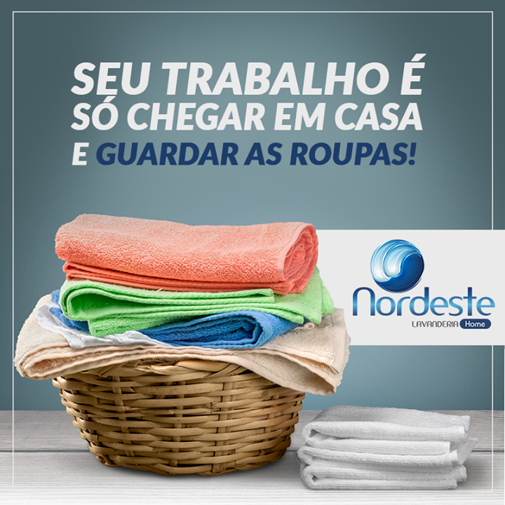 Chega de trabalho! Deixa com a Nordeste!