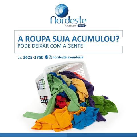 Relaxe, a Nordeste Lavanderia lava pra você!