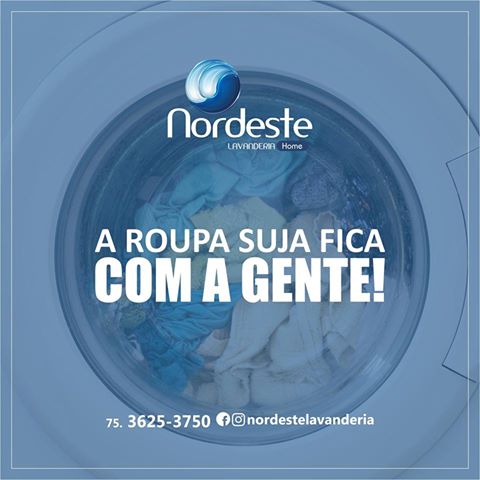 Roupa suja é com a Nordeste Lavanderia!