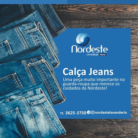 Seu jeans merece os cuidados da Nordeste Lavanderia!