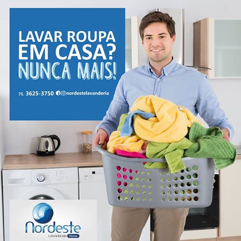 Com a Nordeste Lavanderia seu trabalho diminui! Roupa suja é com a gente!