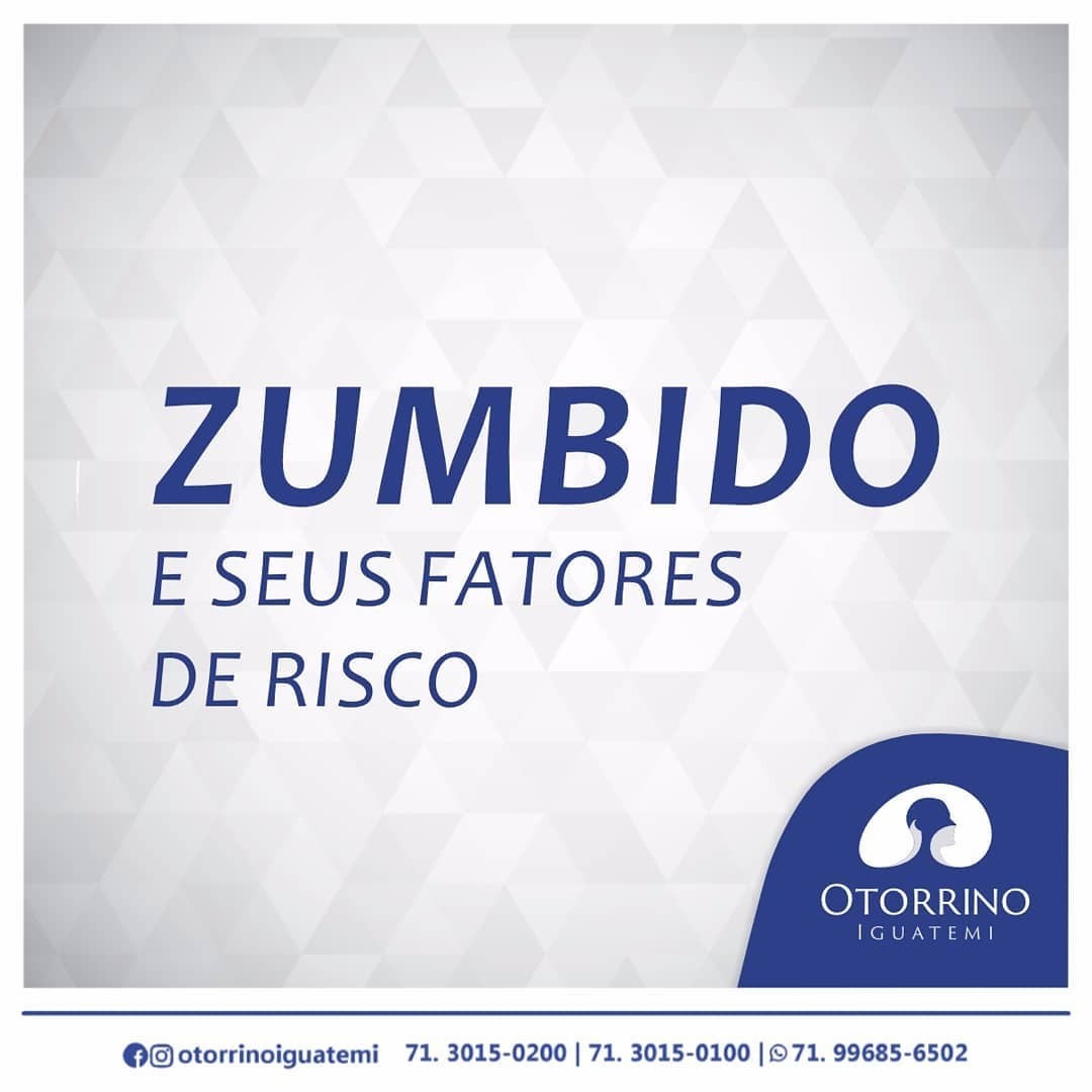 Zumbidos e seus fatores de risco