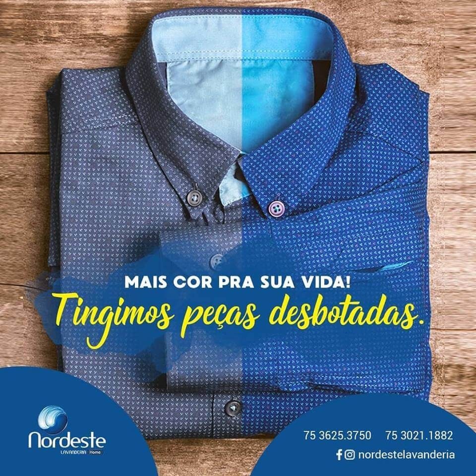 Aqui na Nordeste você pode tingir as peças desbotadas!