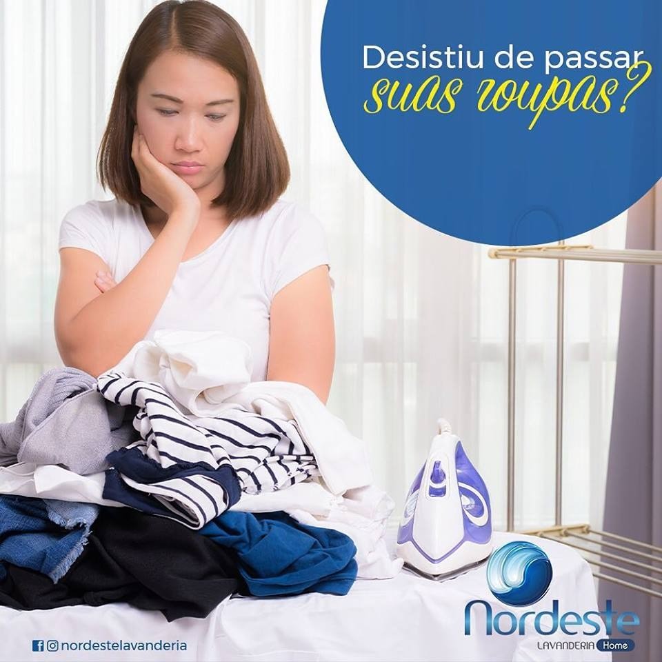 Nem precisa se preocupar ,chama a Nordeste Lavanderia!