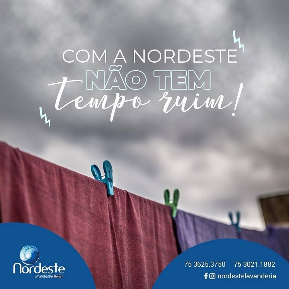 Deixa que a Nordeste cuida das suas roupas!